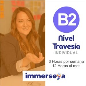 Nivel B2  Modalidad Travesía Individual