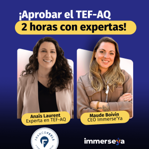 Aprobar el TEF-AQ: 2 horas con expertas
